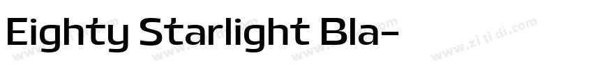 Eighty Starlight Bla字体转换